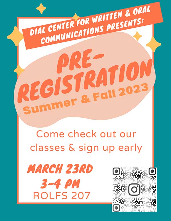 Dial Center Summer/Fall 2023 PreRegistration Dial Center for Written